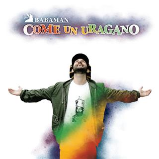 Babaman – Come un uragano (CD)