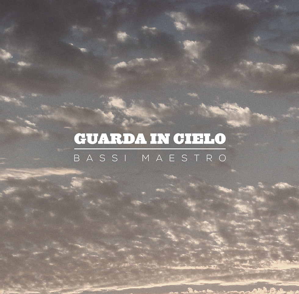 Bassi Maestro - Guarda in cielo (CD)